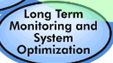 Long Term Monitoring and System Optimization